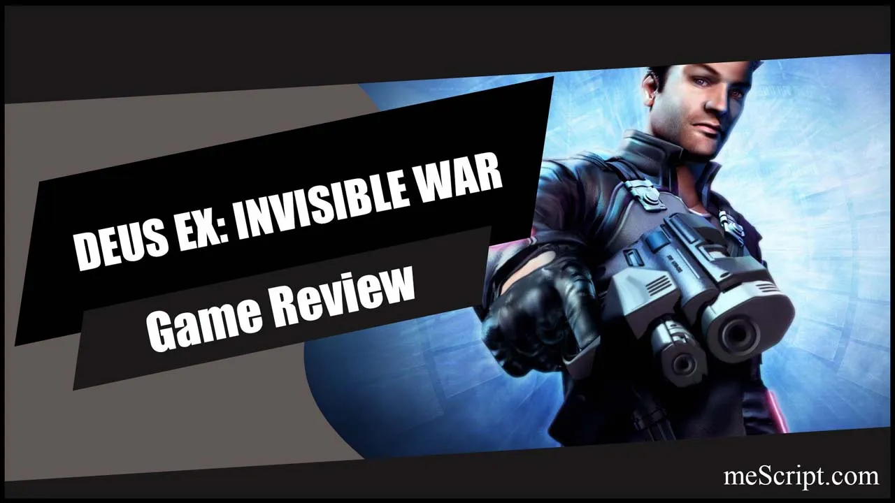เกม Deus Ex: Invisible War โลกสงครามล่องหนมนุษย์จักรกล