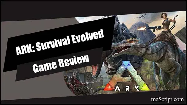 รีวิวเกม ARK: Survival Evolved เอาชีวิตรอดโลกไดโนเสาร์
