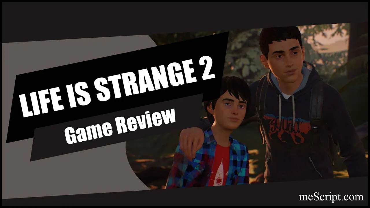 รีวิวเกม Life Is Strange 2 โศกนาฏกรรมการเหยียดเชื้อชาติ