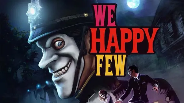 รีวิวเกม We Happy Few