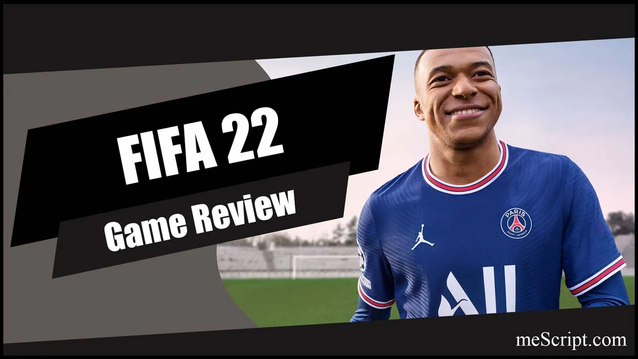 รีวิวเกม FIFA 22 ซีรีส์เกมกีฬาฟุตบอลขวัญใจผู้คนทั่วโลก